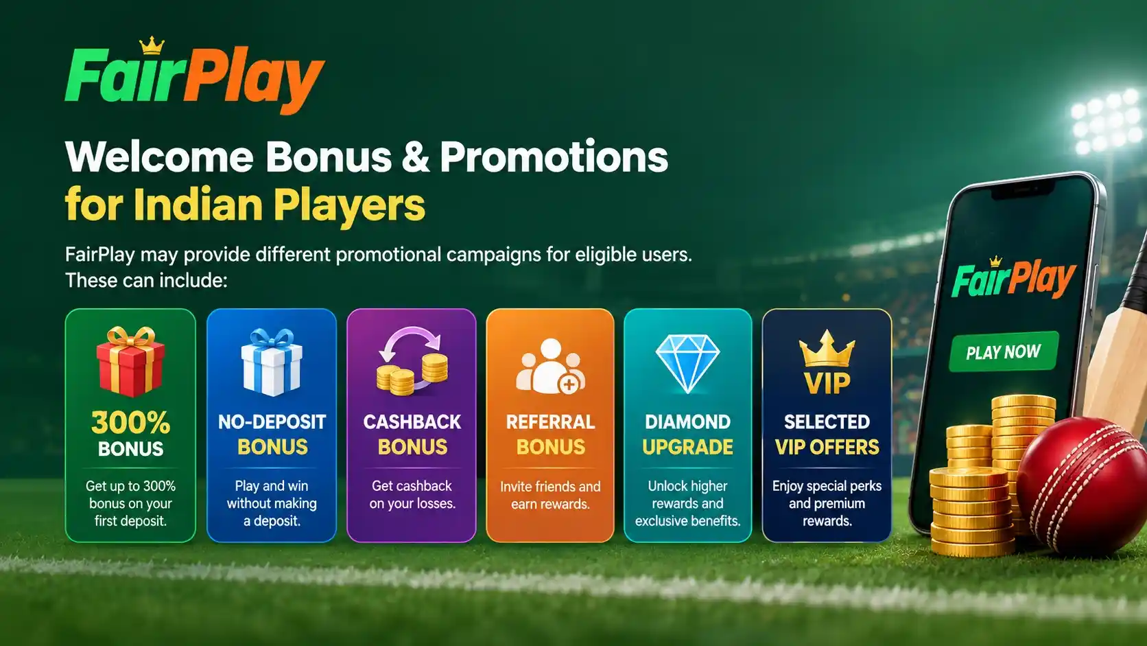 FairPlay welcome bonus and promotions showing 300% bonus, no-deposit bonus, cashback, referral bonus, Diamond Upgrade, and VIP offers on a smartphone.